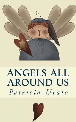 Angels All Around Us