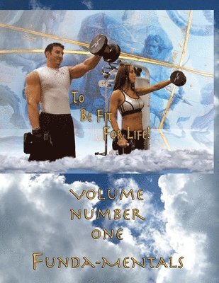 How to Become a Greek God; OR, To Be Fit For Life 1