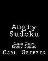 bokomslag Angry Sudoku: Large Print Sudoku Puzzles