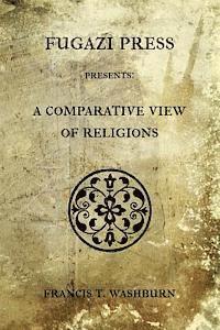 A Comparative View of Religions 1