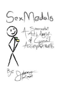 bokomslag Sex Medals: A Somewhat Anthology of Carnal Accomplishments