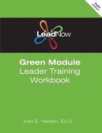 bokomslag LeadNow Green Module Leader Training Workbook (F-Edition)