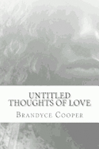 bokomslag Untitled Thoughts of Love