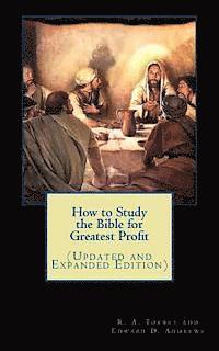 bokomslag How to Study the Bible for Greatest Profit (Updated and Expanded Edition)