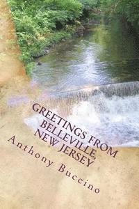 bokomslag Greetings from Belleville, New Jersey: Collected writings
