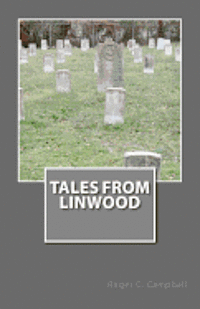 bokomslag Tales From Linwood