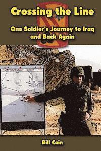 bokomslag Crossing the Line: One Soldier's Journey to Iraq and Back Again