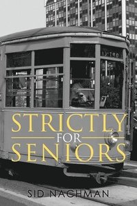 bokomslag Strictly for Seniors