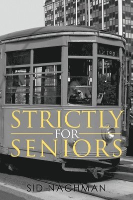 Strictly for Seniors 1