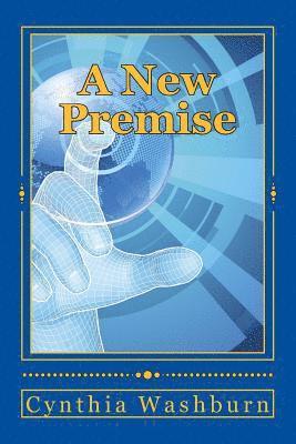 A New Premise 1