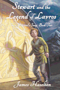 bokomslag Stewart and the Legend of Lavros: The Minstrel's Song