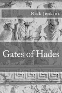 Nick Jenkins - Gates of Hades, Häftad