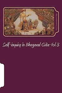 bokomslag Self-inquiry in Bhagavad Gita-Vol 3: self-inquiry