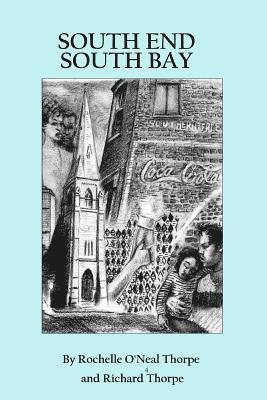 bokomslag South End South Bay: A Boston Story