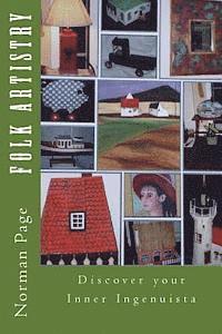 Norman Page - Folk Artistry: Discover your Inner Ingenuista, Häftad