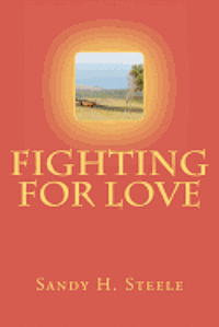 bokomslag Fighting For Love