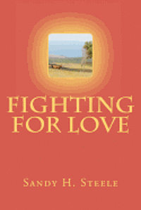 Fighting For Love