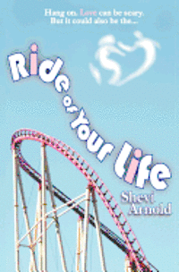 Ride of Your Life 1