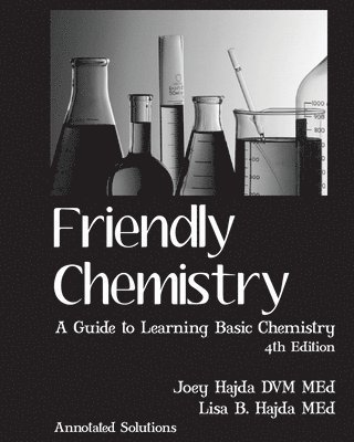 Friendly Chemistry Annotated Solutions Manual 1