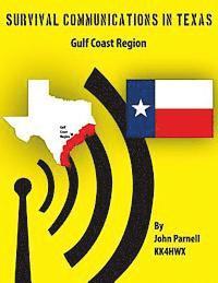 bokomslag Survival Communications in Texas: Gulf Coast Region