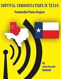 bokomslag Survival Communications in Texas: Panhandle Plains Region