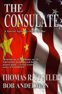 bokomslag The Consulate: A Special Agent Wyckoff Thriller