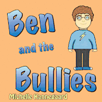 bokomslag Ben and the Bullies