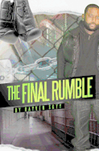 bokomslag The Final Rumble: The Rumble Series