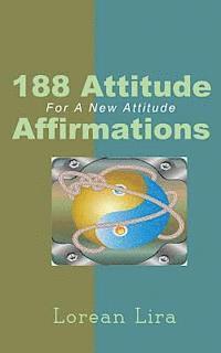 bokomslag 188 Attitude Affirmations For A New Attitude