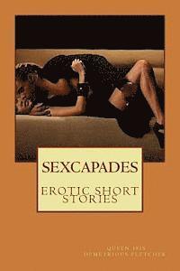 bokomslag Sexcapades: Short Erotic Stories