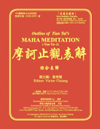 bokomslag Outline of Tian Tai's Maha Meditation: Tien Tai Meditation-2