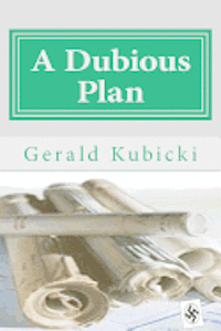 bokomslag A Dubious Plan: Colton Banyon Mystery #5