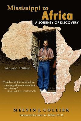 Mississippi to Africa: A Journey of Discovery, Second Edition 1