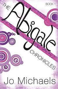 Jo Michaels - The Abigale Chronicles, Häftad