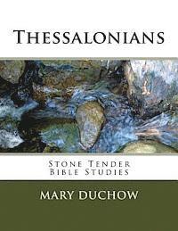 bokomslag Thessalonians: Stone Tender Bible Studies