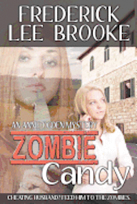bokomslag Zombie Candy (Annie Ogden Mystery 2)