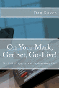 On Your Mark, Get Set, Go-Live! 1