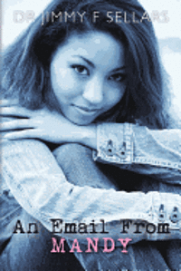 Jimmy F. Sellars - An E-mail From Mandy, Häftad