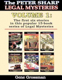 bokomslag The Peter Sharp Legal Mysteries: Volume 1: the First Six Books