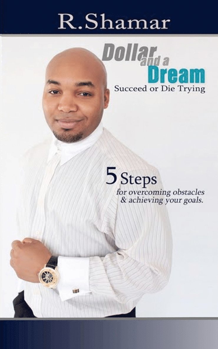 Ron Walker, R Shamar, R. Shamar - Dollar and a Dream, Häftad