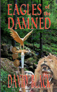 David Black - Eagles of the Damned, Häftad