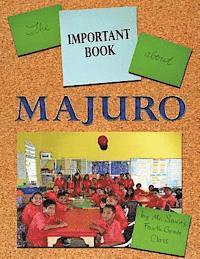 bokomslag The Important Book about Majuro