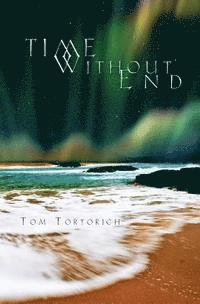 Time Without End: Books I + II 1