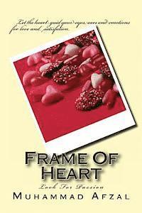 bokomslag Frame Of Heart: Look For Passion