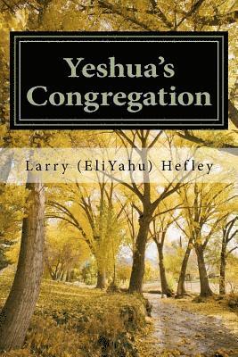 Yeshua's Congregation: Sharing and Discipling 1