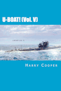 Harry Cooper - U-BOAT! (Vol. V), Häftad