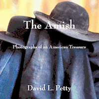 The Amish: Photographs of an American Treasure 1