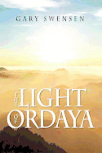 bokomslag The Light of Ordaya