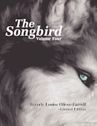 bokomslag The Songbird / Volume Four