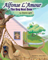 bokomslag Alfonse L'Amour: The Dog Next Door